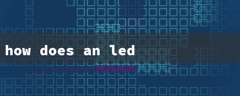 how does an led produce light（LED Light Emission）