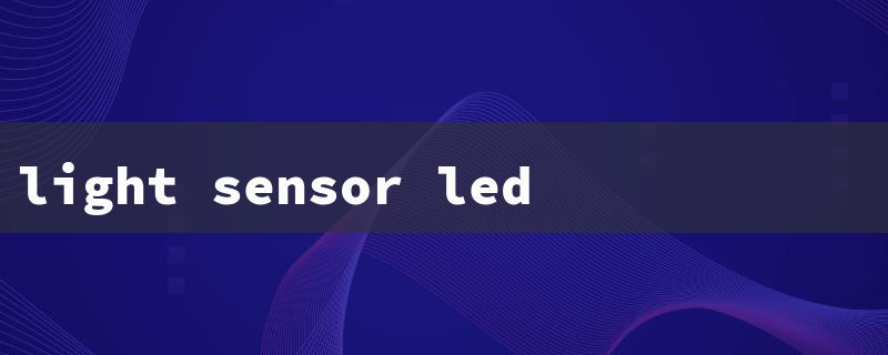 light sensor led night（LED Night Light Sensor）