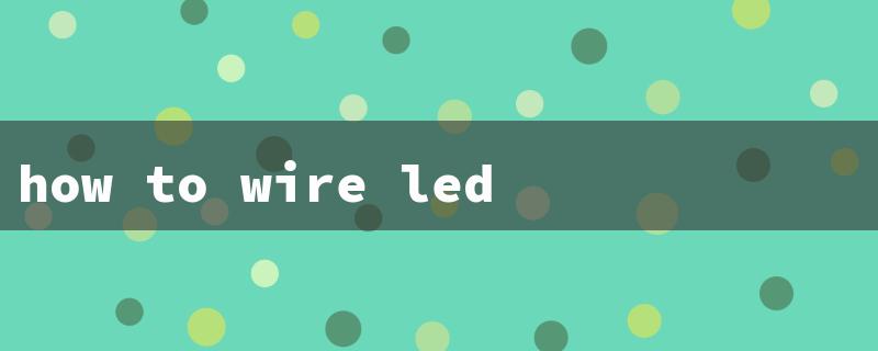 how to wire led drl lights（Wiring LED DRLs）