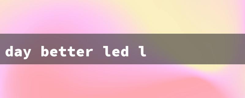 day better led lights app（Daybetter LED App: Title Word Limit - 15 Characters）