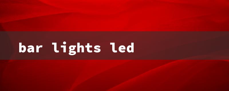 bar lights led（LED Bar Lights 4x4）