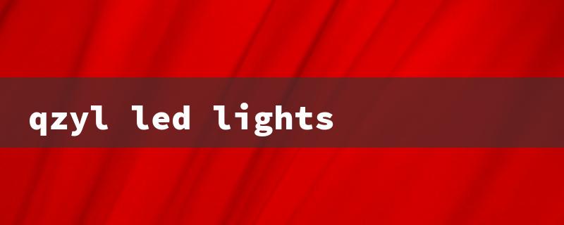 qzyl led lights（qzyl LED Lights App）